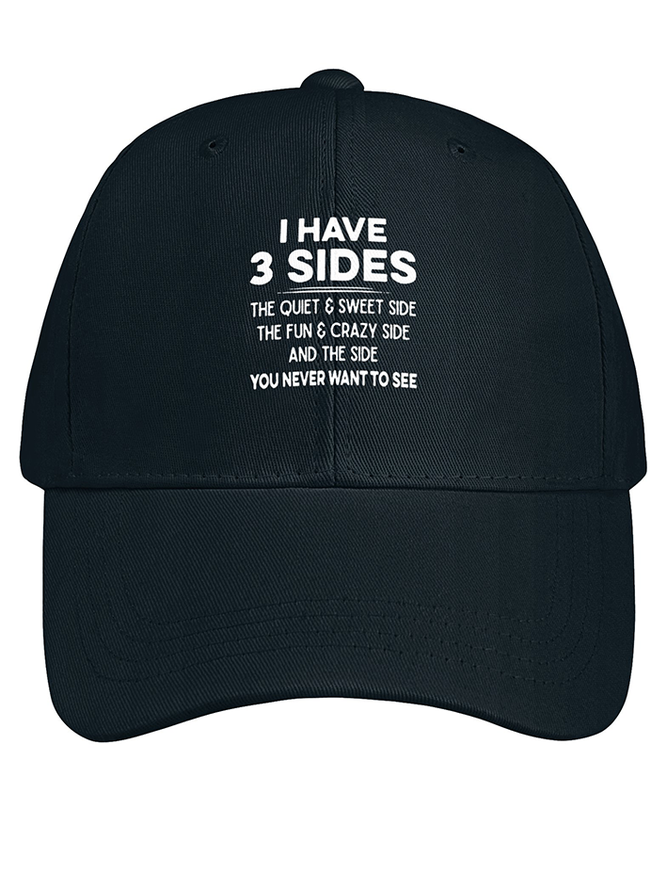 Women's I Have 3 Sides Print Cotton Fit Adjustable Hat