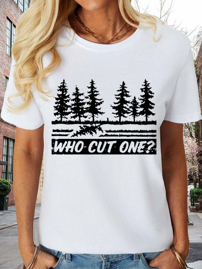 Women’s Who Cut One Funny Cotton Casual T-Shirt