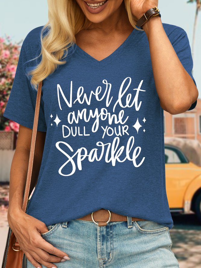 Women's Never Let Anyone Dull Your Sparkle Funny Graphic Printing Casual Loose Text Letters T-Shirt