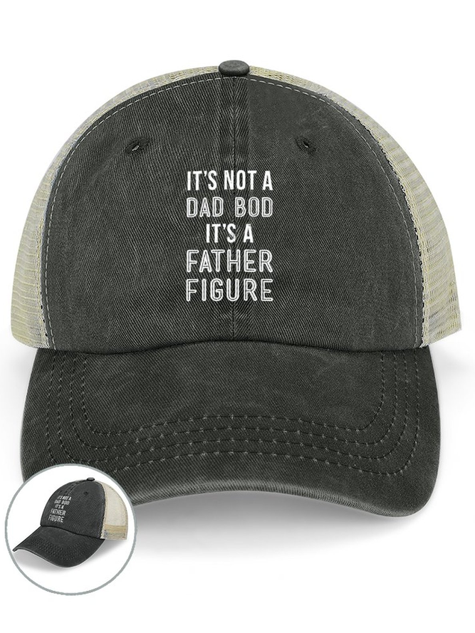 Men's It's Not A Dad Bod It'S A Father Figure Funny Graphic Printing Father's Day Gift Text Letters Washed Mesh-back Baseball Cap