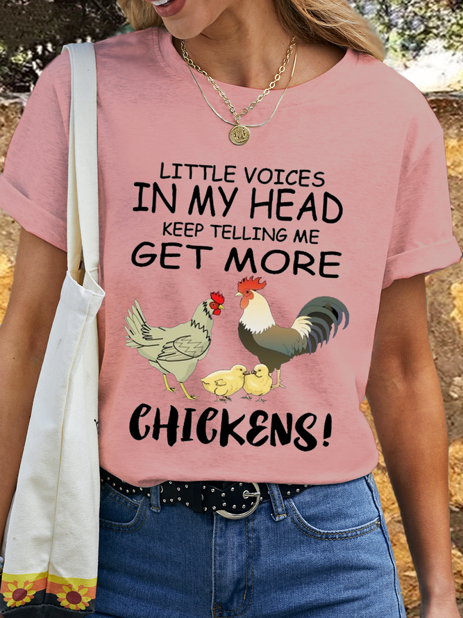 Women's Cotton Little Voices In My Head Keep Telling Me Get More Chickens Funny Animal T-Shirt