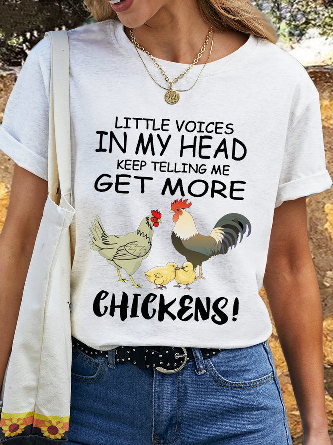 Women's Cotton Little Voices In My Head Keep Telling Me Get More Chickens Funny Animal T-Shirt