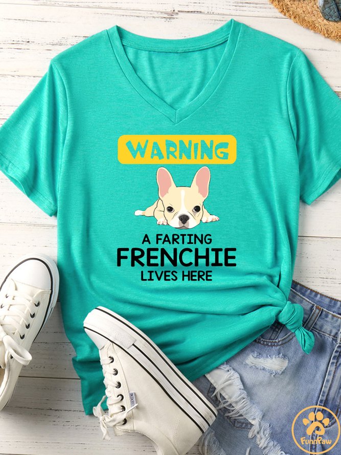 Women's Warning A Farting Farting Frenchie Live Here Matching V Neck T-Shirt