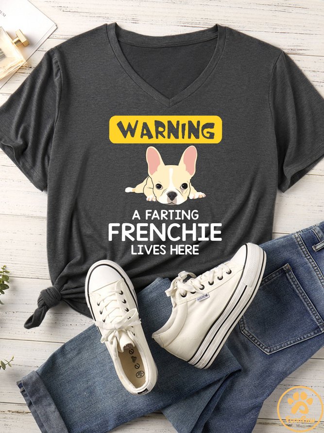 Women's Warning A Farting Farting Frenchie Live Here Matching V Neck T-Shirt