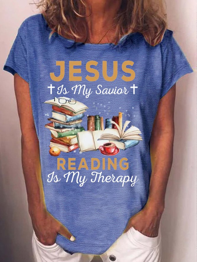Women's Jesus Is My Savior Reading Is My Therapy Casual Letters Crew Neck T-Shirt