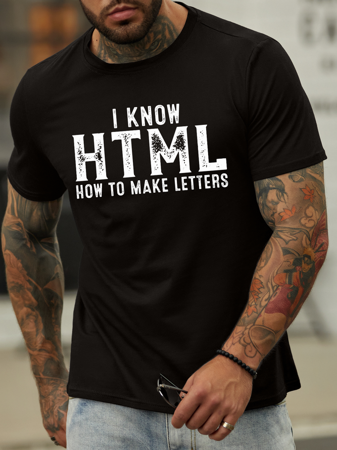 Lilicloth X Abu I Know HTML How To Make Letters Men’s Casual Cotton Crew Neck T-Shirt
