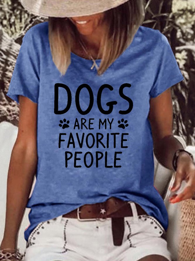 Women's Dogs Are My Favorite People Casual T-Shirt