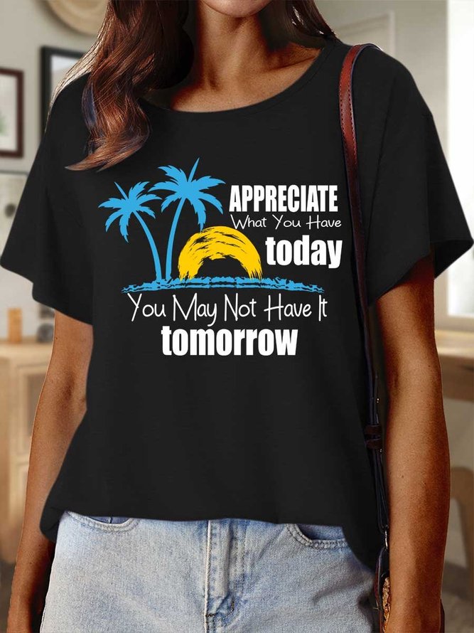 Lilicloth X Y Appreciate What You Have Today You May Not Have It Tomorrow Men’s Plant Crew Neck Casual T-Shirt
