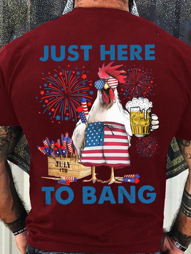 Men's Cotton Just here to bang Chicken and beer independence day Crew Neck Casual T-Shirt