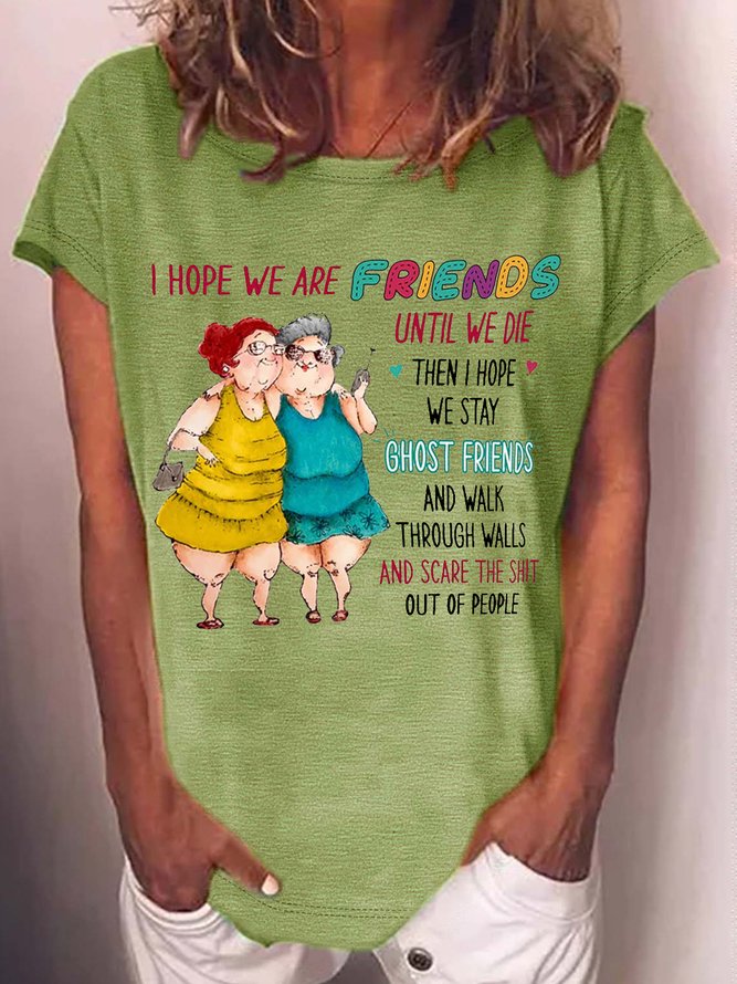 Women's Old Friends Sisters Crew Neck Casual T-Shirt