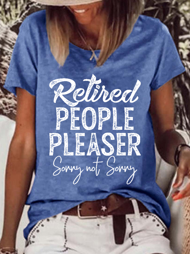 Women's Funny Word Retired People Pleaser Casual T-Shirt