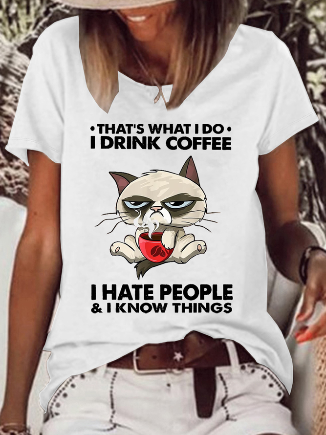 Women's Cute Meow Cat That's What I Do I Drink Coffee I Hate People & I Know Things T-Shirt