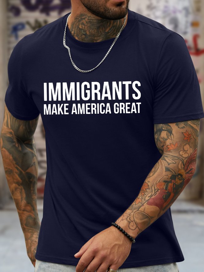 Men's Funny Immigrants Make America Great Graphic Printing Casual Cotton Loose Crew Neck T-Shirt