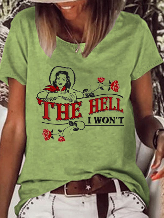 Women'S The Hell I Won'T Lettered Western Style Print Cotton-Blend T-Shirt