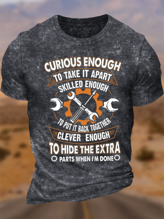 Men's Curious Enough To Take It Apart Skilled Enough To Put It Back Together Funny Graphic Printing Regular Fit Text Letters Casual Crew Neck T-Shirt