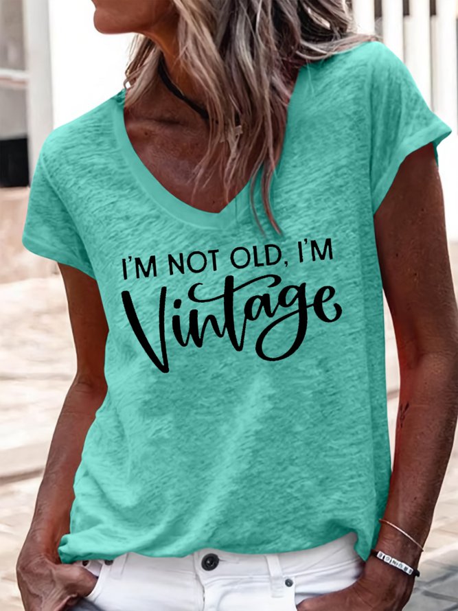 Women's I'm Not Old I'm Vintage Casual V Neck T-Shirt