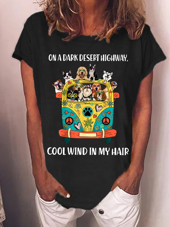 Women's Funny On A Dark Desert Highway Cool Wind In My Hair Graphic Printing Casual Cotton-Blend Text Letters Loose T-Shirt