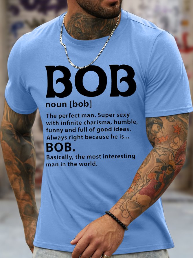 Men's Funny Bob The Perfect Man Graphic Printing Cotton Text Letters Loose Casual T-Shirt