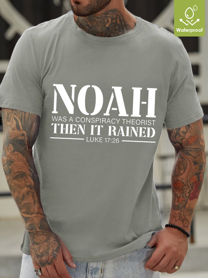 Men Noah Conspiracy Theorist Waterproof Oilproof And Stainproof Fabric Text Letters Casual T-Shirt