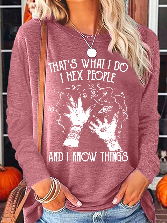 Women's Funny Witch That’s What I Do I Hex People And I Know Things Cotton-Blend Crew Neck Shirt