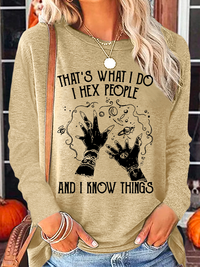 Women's Funny Witch That’s What I Do I Hex People And I Know Things Cotton-Blend Crew Neck Shirt