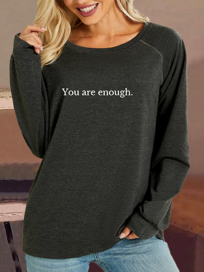 Women's Dear Person Behind Me You Are Enough Love Awareness Peace Casual Crew Neck Sweatshirt
