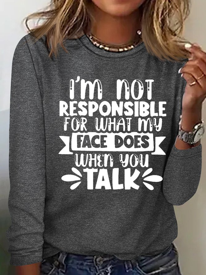 Women's I'm Not Responsible Letter Print Crew Neck Casual Letters Shirt