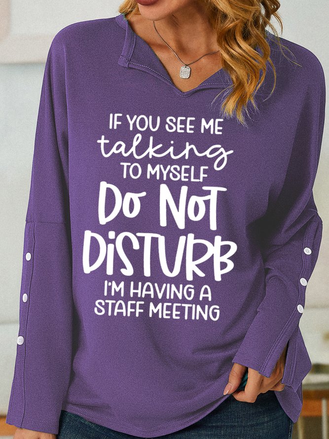 Women's I‘m Have A Staff Meeting Hilarious Shawl Collar Casual Sweatshirt