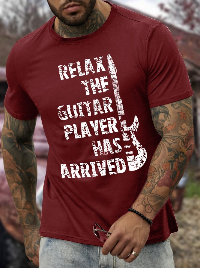 Men’s Relax The Guitar Player Has Arrived  Casual Regular Fit Cotton Crew Neck T-Shirt