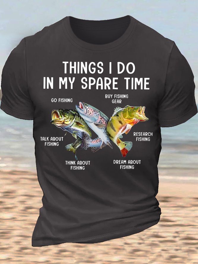 Men’s Cotton Funny Fishing Lover Fishing Things I Do In My Spare Time Casual T-Shirt