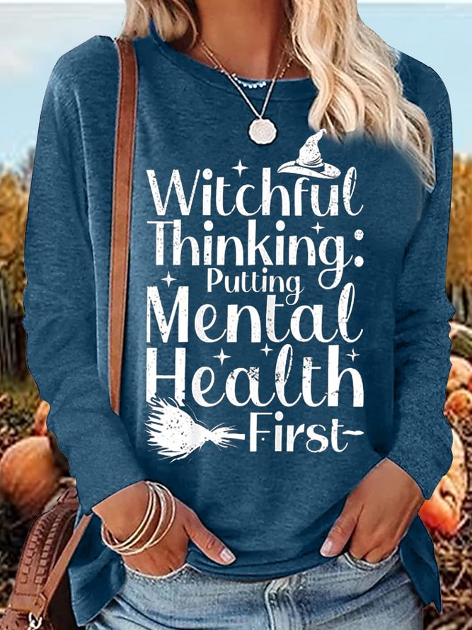 Women's Mental Health Witchful Thinking Halloween Crew Neck Casual Shirt