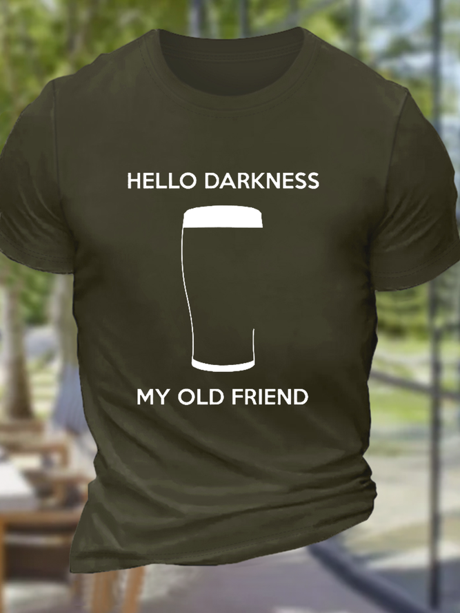 Men's Funny Saying Hello Darkness My Old Frien Cotton Casual T-Shirt