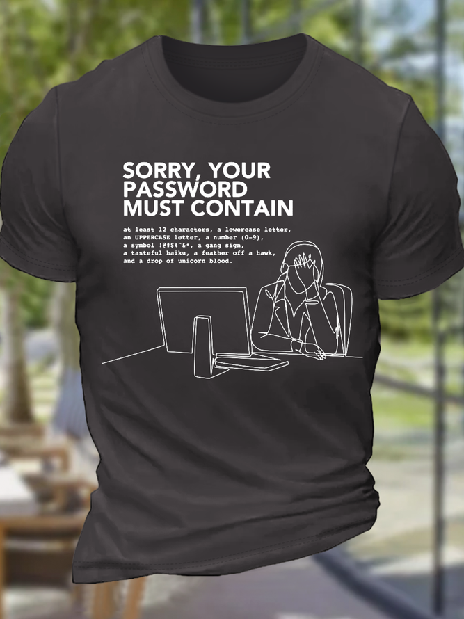 Men's Funny Word Sorry Your Password Must Contain Loose Cotton T-Shirt