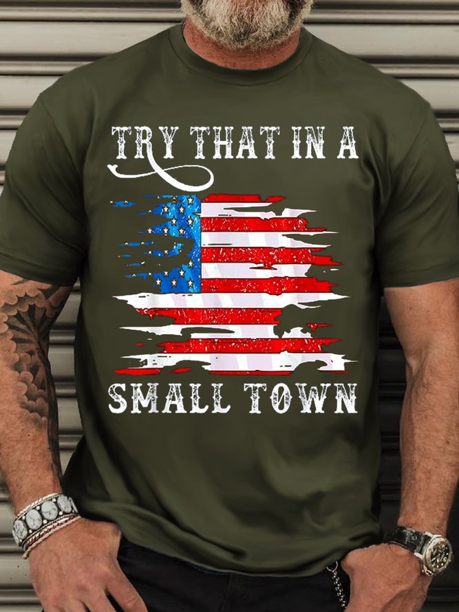 Men’s Casual Try That In A Small Country Western Town Country Music Lover Letters T-Shirt