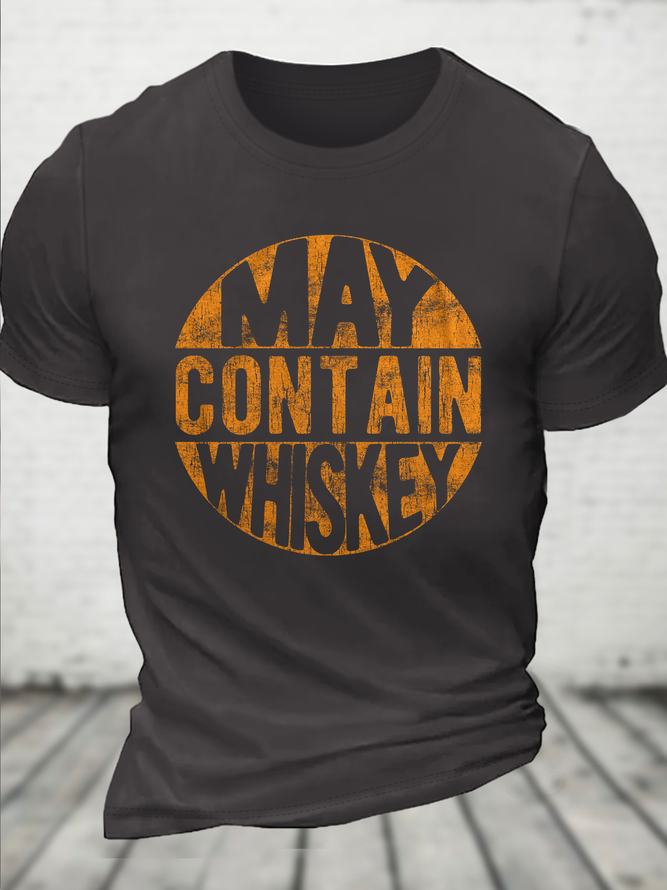 Sarcastic Whiskey Whiskey Lovers Text Letters Casual Cotton Crew Neck T-Shirt
