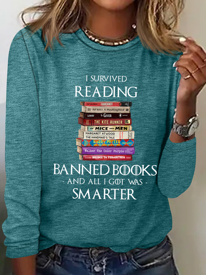 I Survived Reading Banned Books And All I Got Was Smarter Book Lover Text Letters Casual Cotton-Blend Shirt