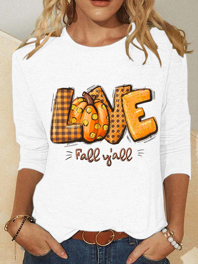 Love Fall Y'all Crew Neck Cotton-Blend Casual Text Letters Long Sleeve Shirt