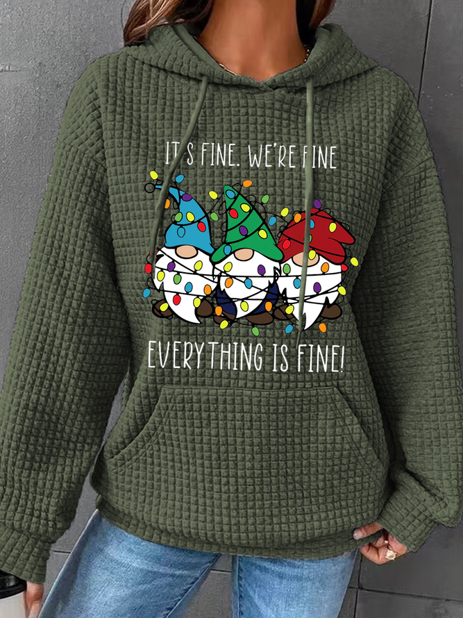 It's Fine We're Fine Everything Is Fine Gnomes Hoodie Christmas Simple Loose Hoodie