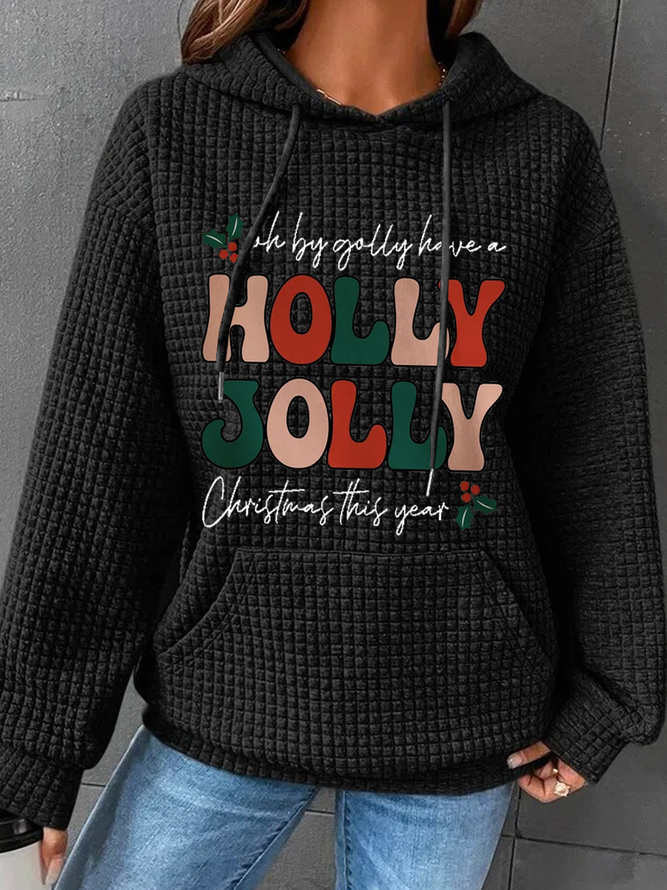 Holly Jolly Christmas This Year Hoodie Loose Simple Hoodie