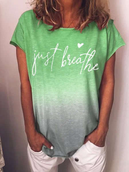 Women Letter Just Breathe Graphic Crew Neck Casual T-Shirts Tops