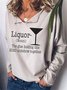 Liquor (noun) V Neck Loose Solid Color Sweatshirt
