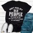 Don't Piss Off Old People  Women's T-shirt