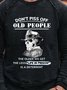 DON'T PISS OFF OLD PEOPLE  Men's Sweatshirt