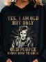 but only old people know how to rock Sweatshirt