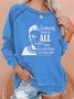 Women Belong In All Place Where Decisions Are Being Made Ruth Bard Ginsburg Printed Casual Ladies Pullover Sweatshirt