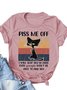 Piss Me Off Black Cat Print Women T-shirt Top