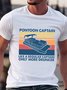 Pontoon Captain Like A Regular Captain Only Way More Drunker T-Shirt