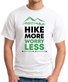HIKE MORE WORRY LESS