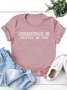 Women's Underestimate Me That'll Be Fun Funny Text Letters T-shirt