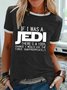 If I Was A Jedi I'd Use The Force Inappropriately Tee